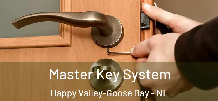 Master Key System Happy Valley-Goose Bay - NL