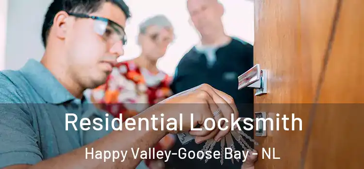 Residential Locksmith Happy Valley-Goose Bay - NL